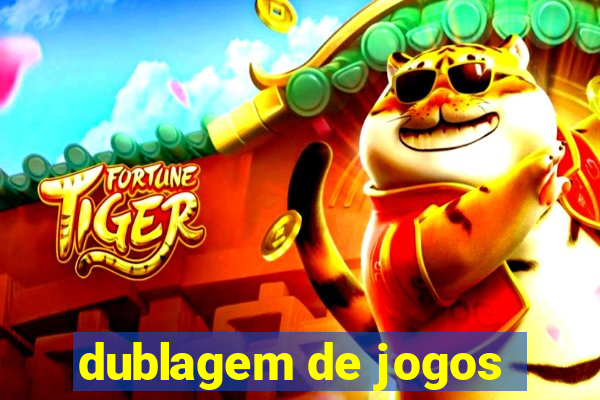 dublagem de jogos